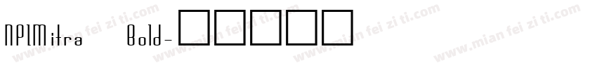 NPIMitra Bold字体转换